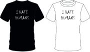 Picture of I Hate Humans Funny T shirt Unisex Birthday Gift